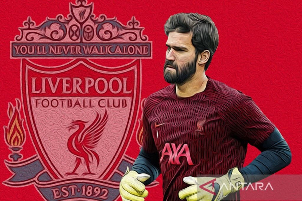 Liverpool dikabarkan akan kehilangan Alisson Becker selama enam pekan